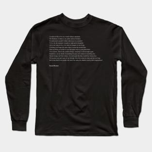 Pascal Mercier Quotes Long Sleeve T-Shirt